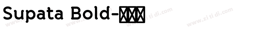 Supata Bold字体转换